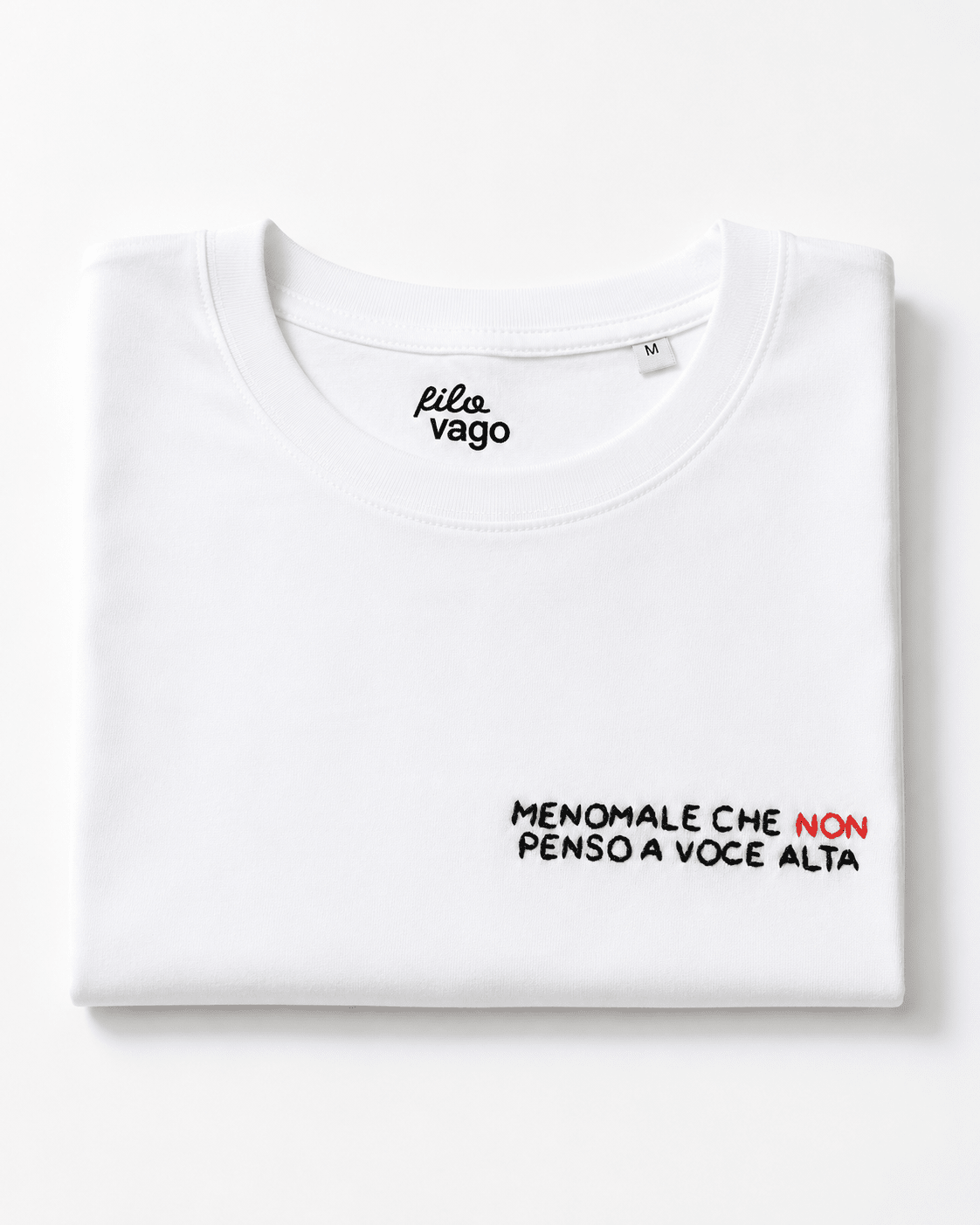 Magliette-Menomale che non penso a voce alta (Pronta Consegna)-Filovago