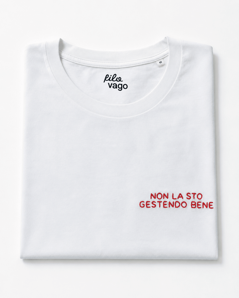 Magliette-Non la sto gestendo bene (Pronta Consegna)-Filovago